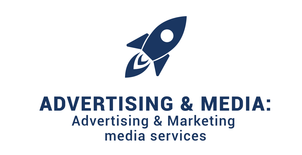 Advertising & marketing media services